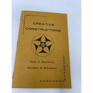 Creative Constructions by Seymour & Schadler Compass Designs 1968 Mathematics